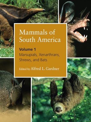 cover image of Mammals of South America, Volume 1